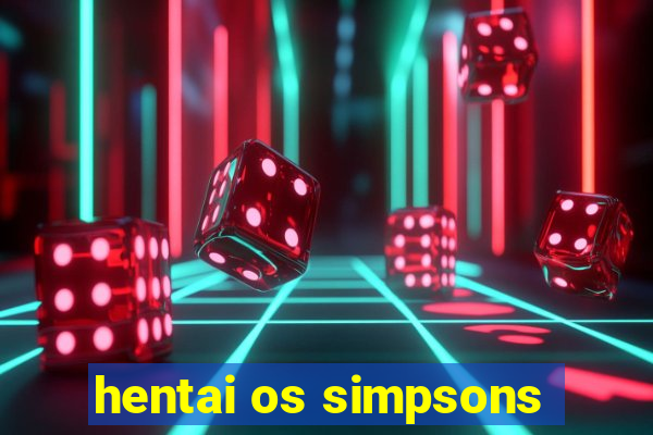 hentai os simpsons